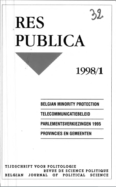 Volume 40 • Issue 1 • 1998 • Belgian minority protection - Telecommunicatiebeleid - Parlementsverkiezingen 1995 - Provincies en gemeenten